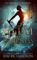 The Helm of Darkness: (2 The Horizon Chronicles)