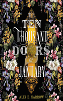 Ten Thousand Doors of January Lib/E