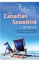 The Canadian Snowbird in America