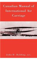 Canadian Manual of International Air Carriage