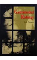 Gastrointestinal Radiology