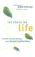 Let There Be Life