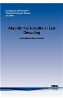 Algorithmic Results in List Decoding