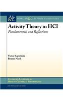 Activity Theory in HCI