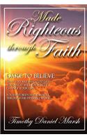 Made Righteous Through Faith