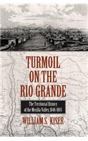 Turmoil on the Rio Grande