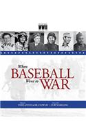 When Baseball Went to War