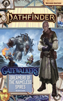 Pathfinder Adventure Path: Dreamers of the Nameless Spires (Gatewalkers 3 of 3) (P2)