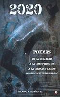2020 Poemas de la realidad a la conspiración a la ciencia-ficción