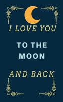 I Love You To The Moon