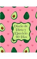 Diario de Dieta y Ejercicio 90 dias: Libro de Registro y Progreso Diario de Dieta Alimentos y Ejercicio para Perdida de Peso y Salud I Planificador de Comida y Fitness Tema Agucate Rosa