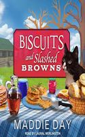 Biscuits and Slashed Browns: (4 Country Store Mystery Series Lib/E)