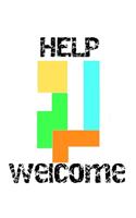 Help welcome