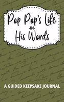 Pop Pop's Life In His Words
