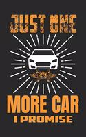 Just One More Car I Promise