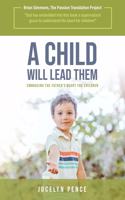 A Child Will Lead Them