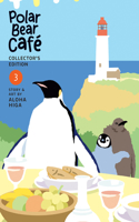 Polar Bear Cafe: Collector's Edition Vol. 3