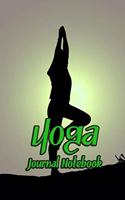 Yoga Journal Notebook: Daily Journaling - Lined Paper Wide Ruled Notes Spark Your Imagination and Positive Thinking - Standing Yoga Pose Print