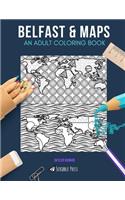 Belfast & Maps