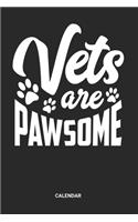 Vet's Are Pawsome Calendar