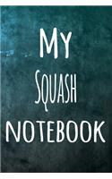 My Squash Notebook