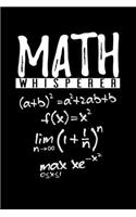 Math Whisperer: Guitar Tab Notebook And Music Journal With Blank Sheet Music Tablature For Songs For Math Students And Teachers At College (6 x 9; 120 Pages)