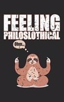 Feeling Philoslothical Kalender Organizer 2020: Tagesplaner 2020 15x22cm 120 Seiten - Faultier Meditation