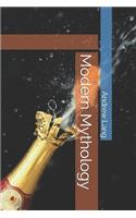 Modern Mythology