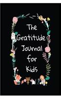 The Gratitude Journal For kids: Daily Activity Book For Young Boys and Girls (Size 6x9)
