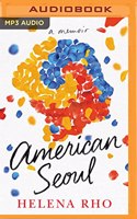 American Seoul: A Memoir