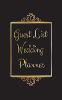 Guest List Wedding Planner: Black Elegant Wedding Guest Tracker, Planner List, List Names and Addresses, Wedding Planner