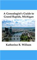 A Genealogist's Guide to Grand Rapids, Michigan