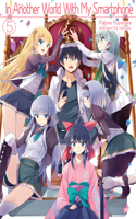 In Another World With My Smartphone: Volume 5 (Light Novel): (In Another World with My Smartphone (Light Novel))