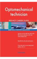 Optomechanical technician RED-HOT Career Guide; 2559 REAL Interview Questions