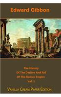 History Of The Decline And Fall Of The Roman Empire volume 1