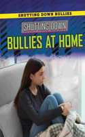 Shutting Down Bullies at Home