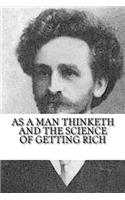 As a Man Thinketh and The Science of Getting Rich