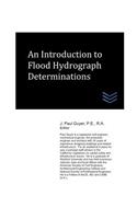 Introduction to Flood Hydrograph Determinations