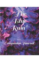 The Blue Ruin: Companion Journal