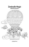 Malbuch mit Zendoodle-Magie für Erwachsene 1: (1 Zendoodle-Magie)