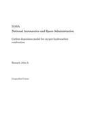 Carbon Deposition Model for Oxygen-Hydrocarbon Combustion