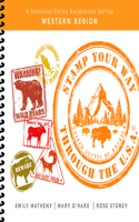 Stamp Your Way Through the U.S.A. - Pacific Northwest & Alaska Region
