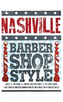 Nashville: Barbershop Style