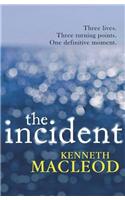 The Incident