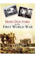 Irish Doctors in the First World War