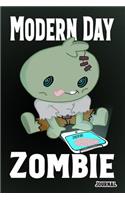 Modern Day Zombie Journal