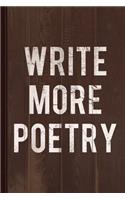 Write More Poetry Journal Notebook