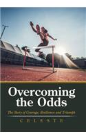 Overcoming the Odds