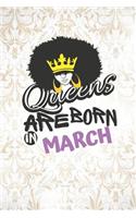 Queens Are Born in March