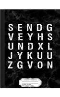 Send Nudes Hidden Message Composition Notebook: College Ruled 93/4 X 71/2 100 Sheets 200 Pages for Writing
